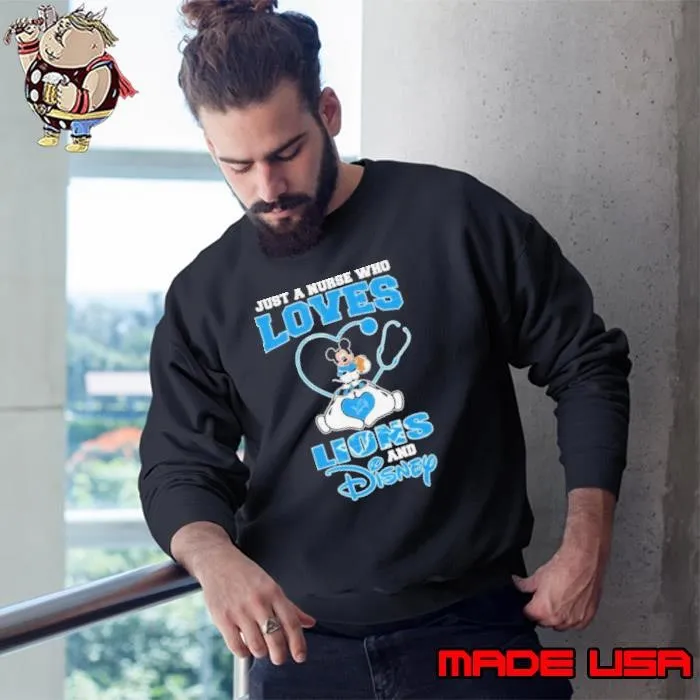 Official Mickey Mouse Just A Nurse Who Loves Her Detroit Lions And Disney Sweatshirt
