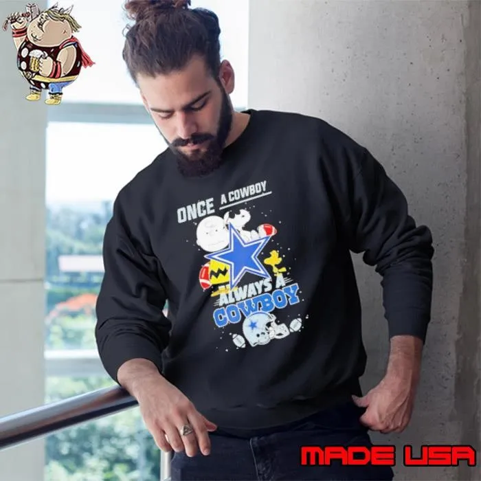 Once A Cowboy Always A Cowboy Cute Snoopy Sweatshirt