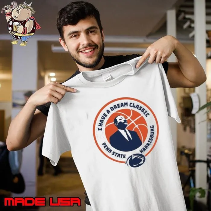 Penn State Nittany Lions I Have A Dream Classic Penn State Harrisburg 2025 Retro Unisex