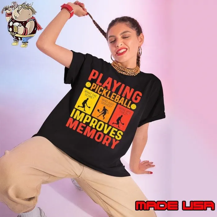 Playing pickleball improves memory retro Pickleball T-Shirt