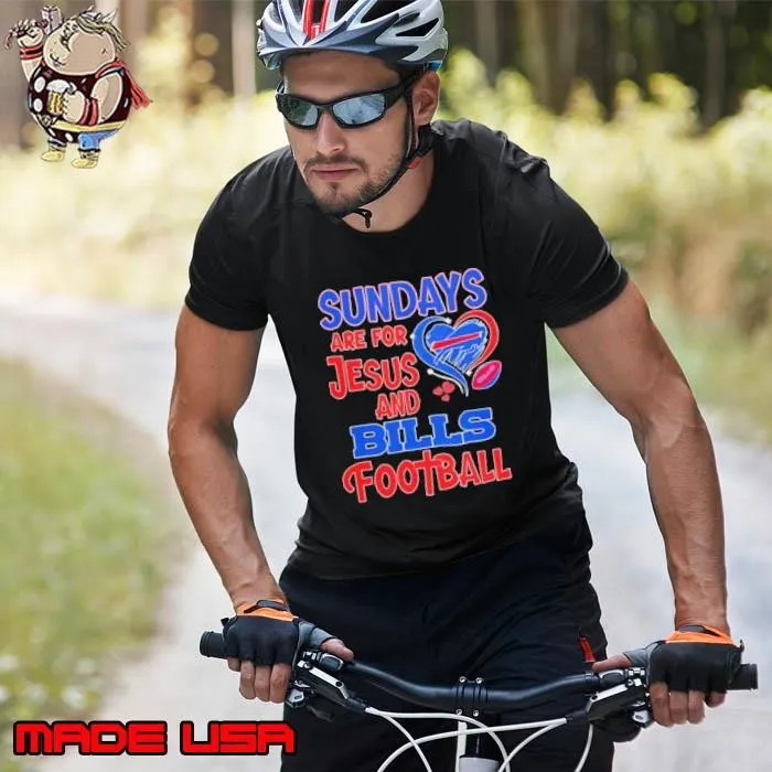 Sundays are for Jesus and Buffalo Bills football Unisex