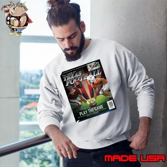 Texas Longhorns vs. Texas A&M Aggies Play The Game Dave Campbell’s 2015 Previewing More Than 1400 High Schools Poster Sweatshirt