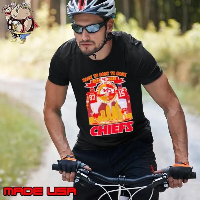 Back to back to back 2024 2025 Chiefs Travis Kelce and Patrick Mahomes Unisex