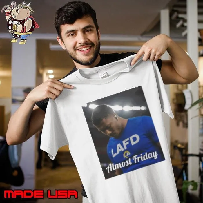 Best Lafd Los Angeles Rams Almost Friday Photo 2025 Unisex