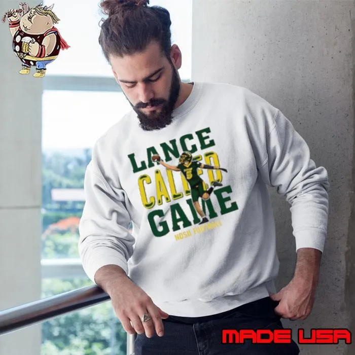 Bryce Lance Lance Called Game North Dakota State Bison Sweatshirt