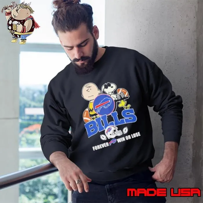 Buffalo Bills forever win or lose Snoopy Sweatshirt