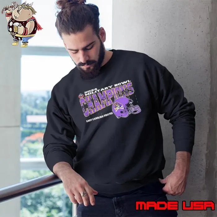 East Carolina Pirates 2024 Military Bowl Champions Win Over NC State Wolfpack Vintage Helmet Sweatshirt