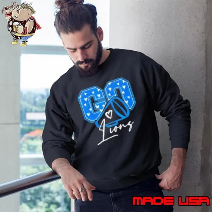 Go Cheer Detroit Lions Sweatshirt