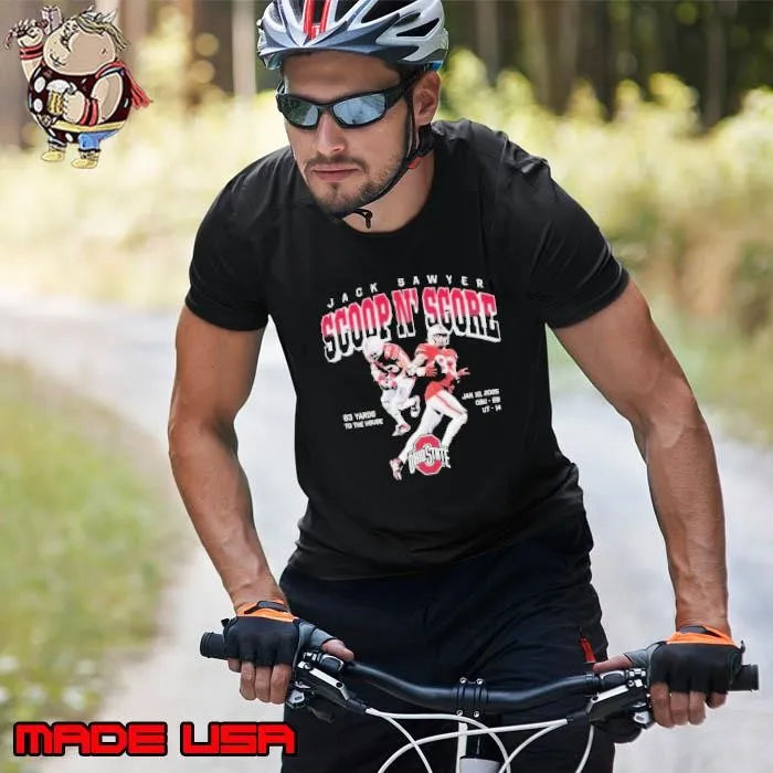 Jack Sawyer Scoop N’ Score 83 Yards To The House Ohio State Buckeyes shirts