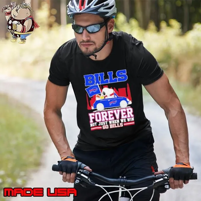Snoopy and Woodstock driving car Bills forever not just when we win go Bills Unisex