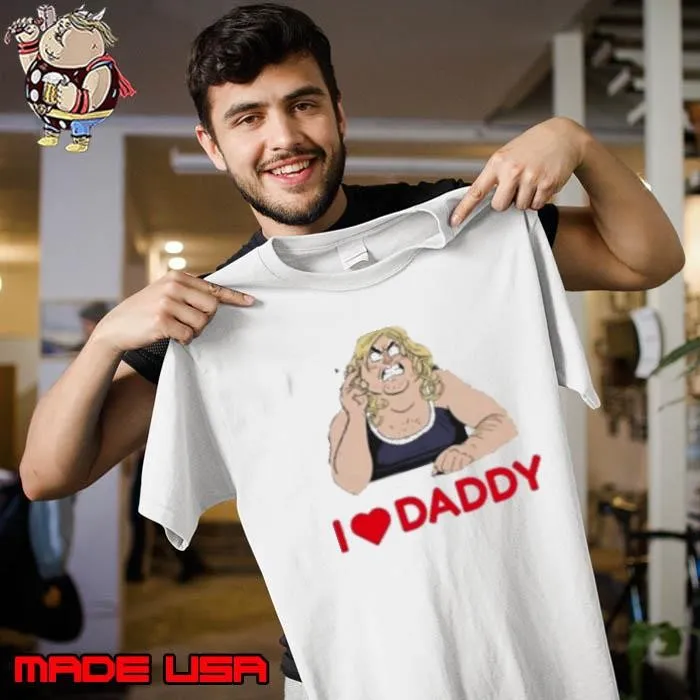 Tim Dillon I Love Daddy Unisex