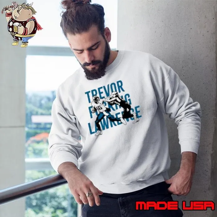 Trevor Fucking Lawrence American Football Quarterback Sweatshirt