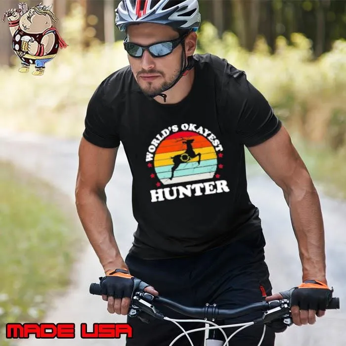 World's Okayest Hunter Deer Bow Hunting Funny Dad Mens Unisex