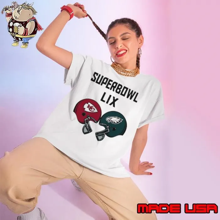 Chiefs vs Eagles 2025 Super Bowl LIX helmet shirt
