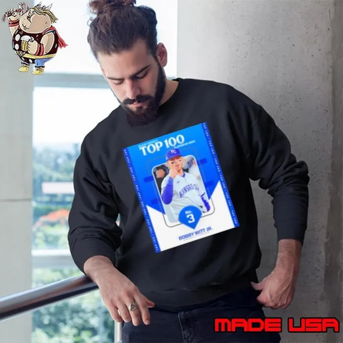 Poster MLB Network's Top 100 Players Of 2025 No 3 Bobby Witt Jr. Kansas City Royals Sweatshirt