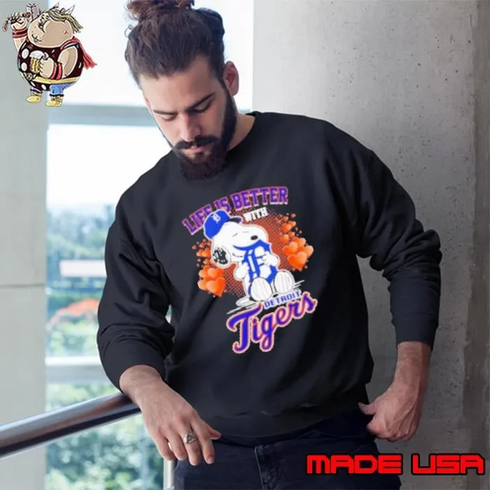 Snoopy life is better with Detroit Tigers Sweatshirt