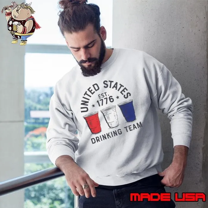 Awesome United States Drinking Team Est 1776 Sweatshirt