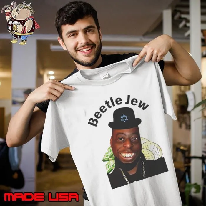 Beetle Jew Meme Shirt