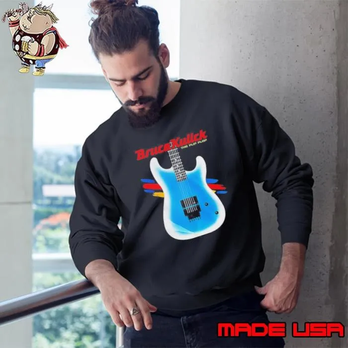 Bruce Kulick The Flip Flop Sweatshirt