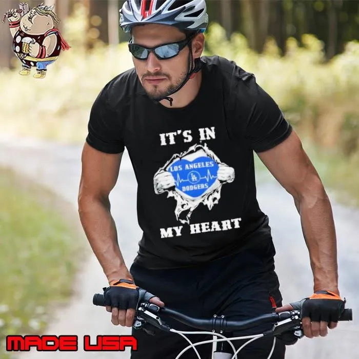 It’s in my heart Los Angeles Dodgers Unisex
