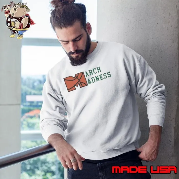 March Madness Basketball Sweatshirt
