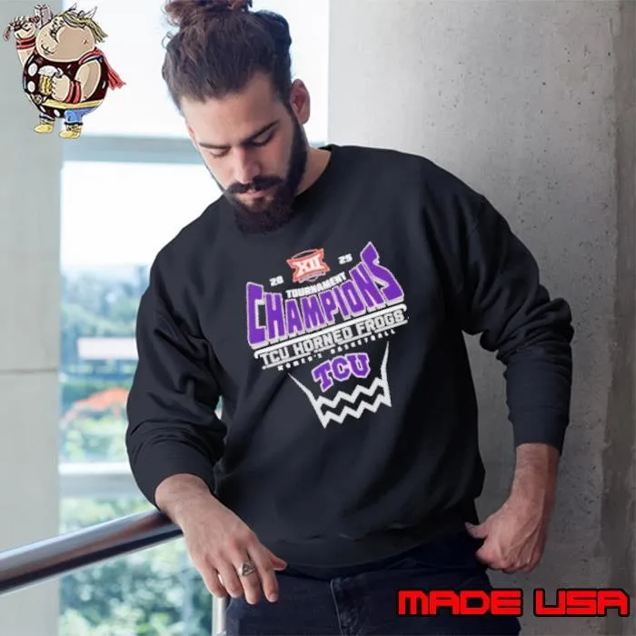 TCU Horned Frogs 2025 Big 12 Women’s Basketball Conference Tournament Champions Sweatshirt