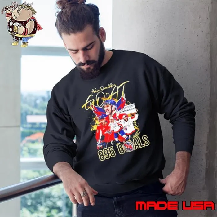 Alex Ovechkin Goat 895 Goals signature Sweatshirt