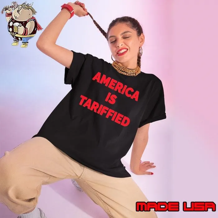 America is tariffied shirt