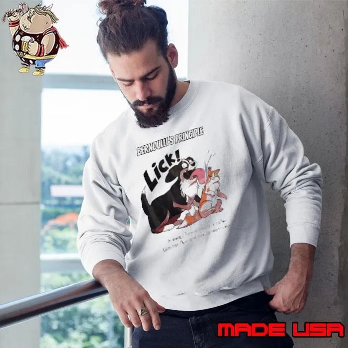 Bernoulli’s principle a steady flow of liquid is called laminar flow Sweatshirt