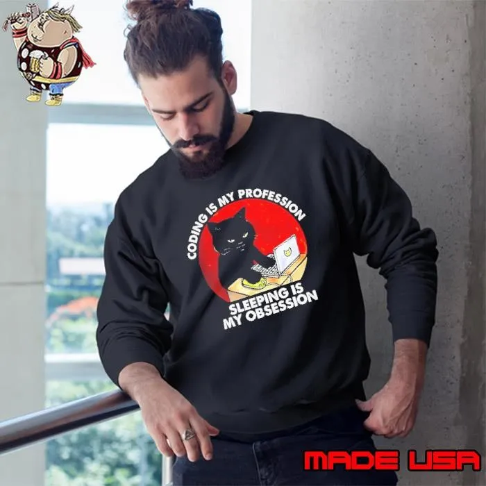 Cat coding is my profession sleeping is my obsession blood moon shirt