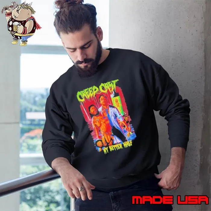 CreepCast My Better Half Sweatshirt