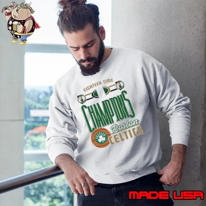 Eighteen time Champions Boston Celtics NBA Sweatshirt