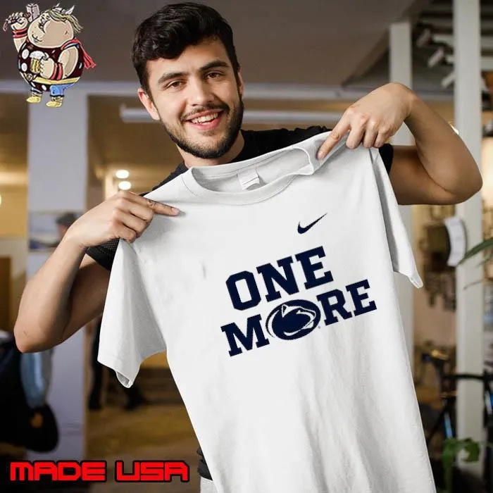 Penn State Nittany Lions one more Unisex