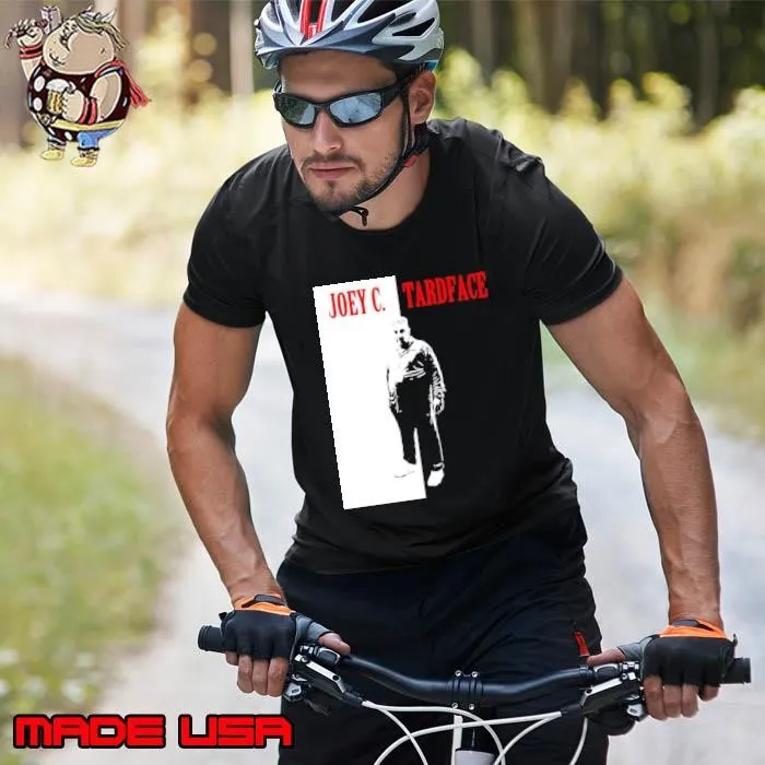 Say hello to my little friend Joey C. Tardface Unisex
