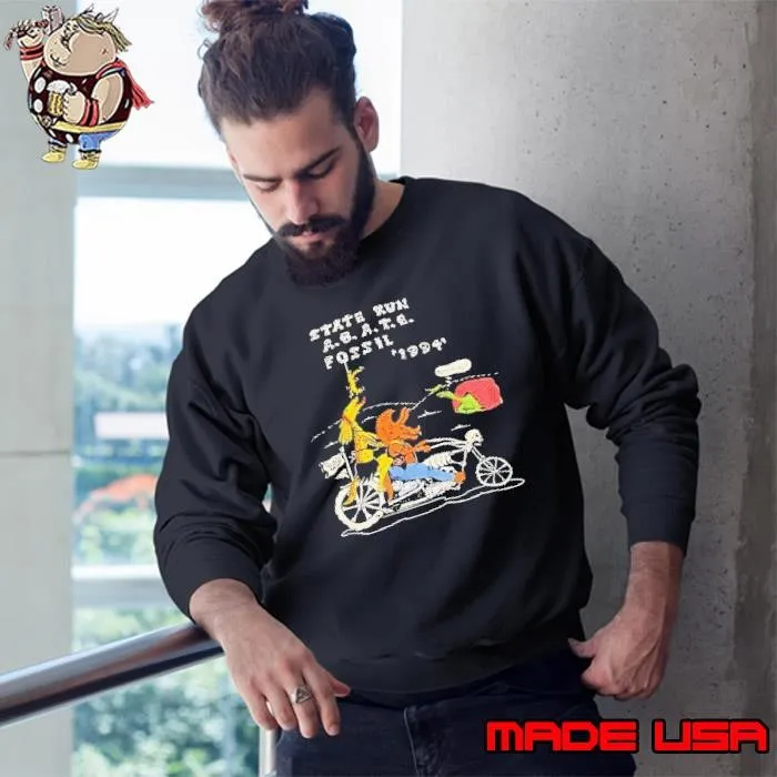 State run Abate fossil 1994 Sweatshirt