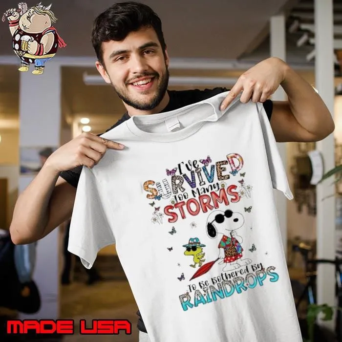 The Peanuts I’ve survived too many storms raindrops leopard butterflies Unisex
