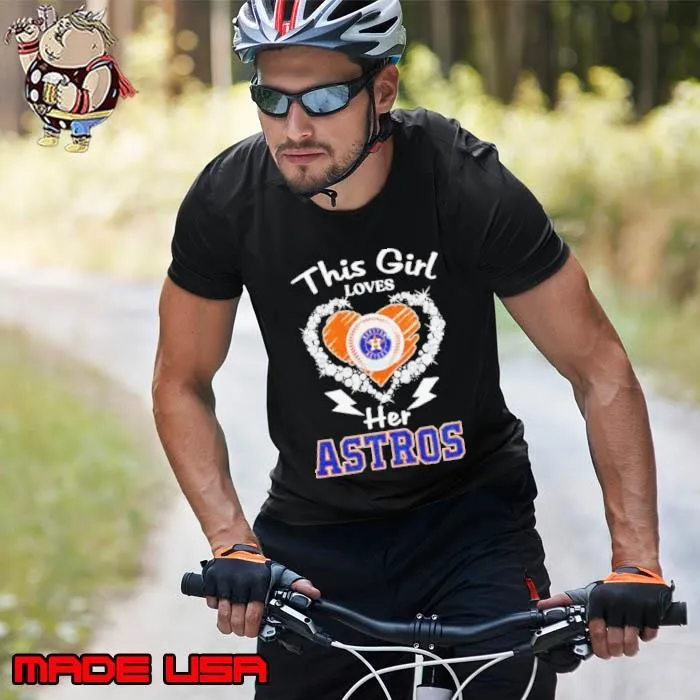 This girl loves her Houston Astros heart Unisex