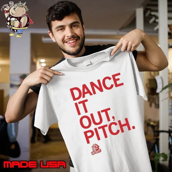 Des moines menace dance it out pitch shirt