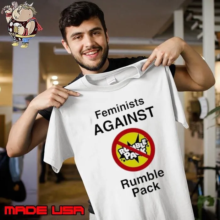 Feminists against Rumble Pack Unisex