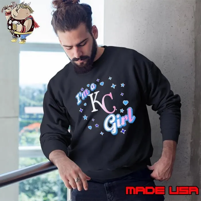 I’m a Kansas City Royals girl Sweatshirt