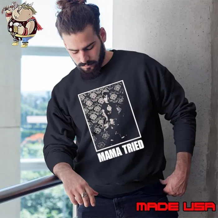James Clark Mama Tried Sweatshirt