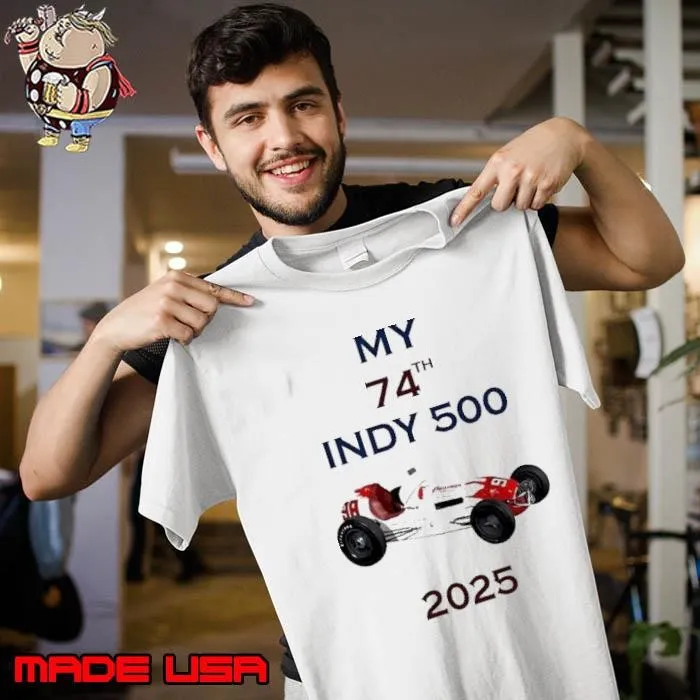 My 74th Indy 500 2025 Unisex