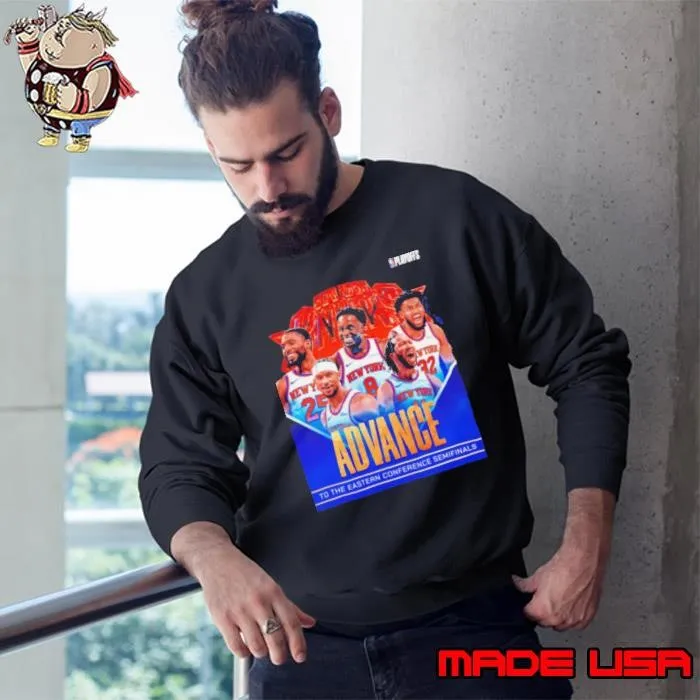 New York Knicks advance to the Eastern Conference Semifinals SHIRT