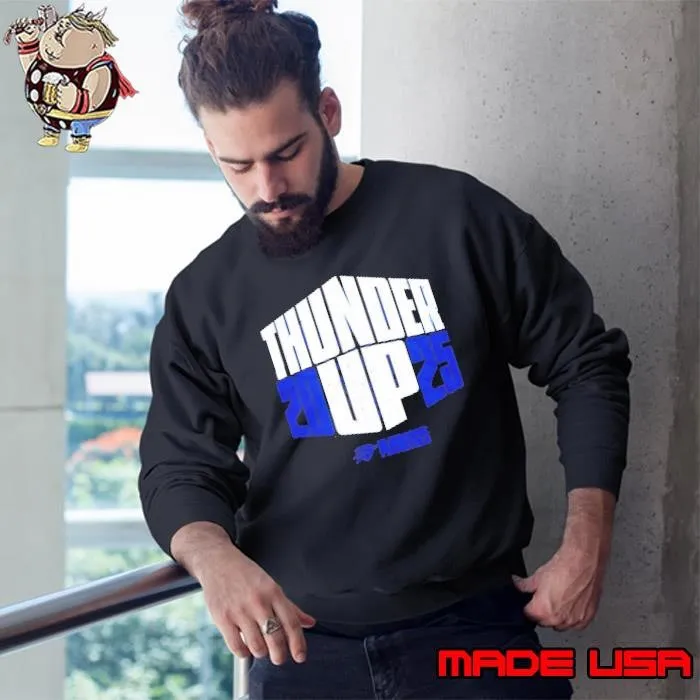OKC Thunder Up 2025 playoffs Sweatshirt