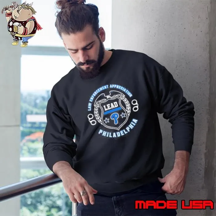 Philadelphia Phillies Law Enforcement Appreciation Day 2025 Sweatshirt