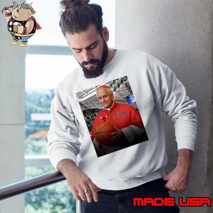 Pope Robert prevost from Chicago basketball Sweatshirt
