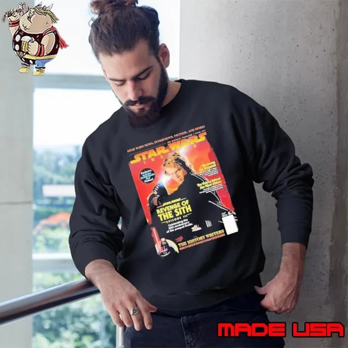 Star Wars Insider Cover Revenge Of The Sith Episode III Celebrating The 20th Anniversary April 29th 2025 The History Writers Sweatshirt