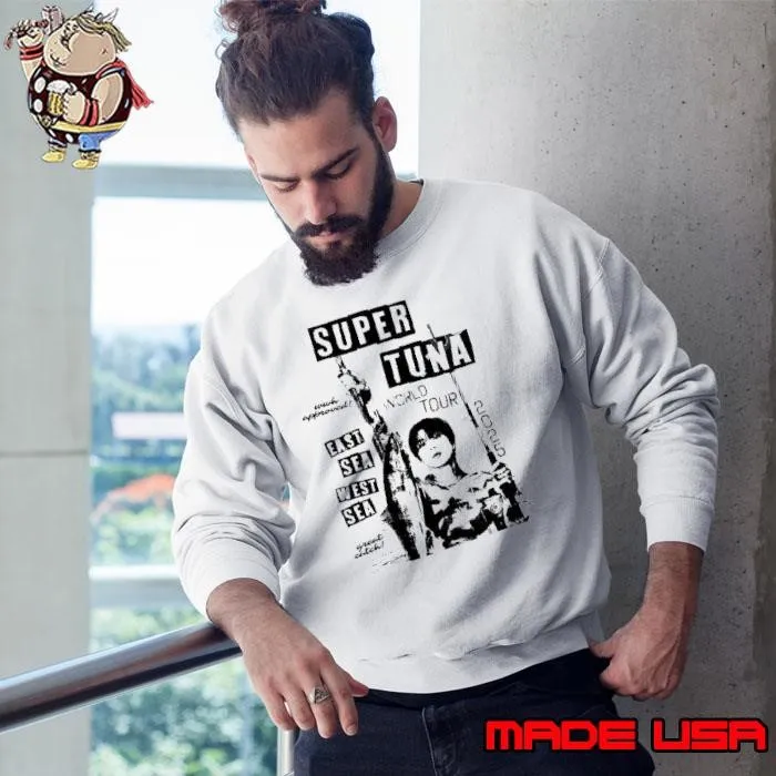 Super Tuna eat sea west sea world tour Sweatshirt