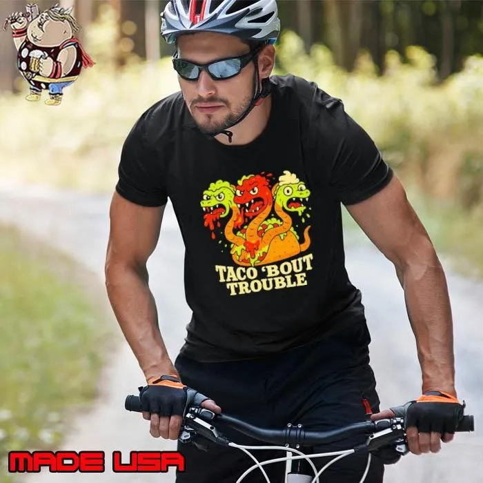 Taco ’bout trouble cartoon Unisex