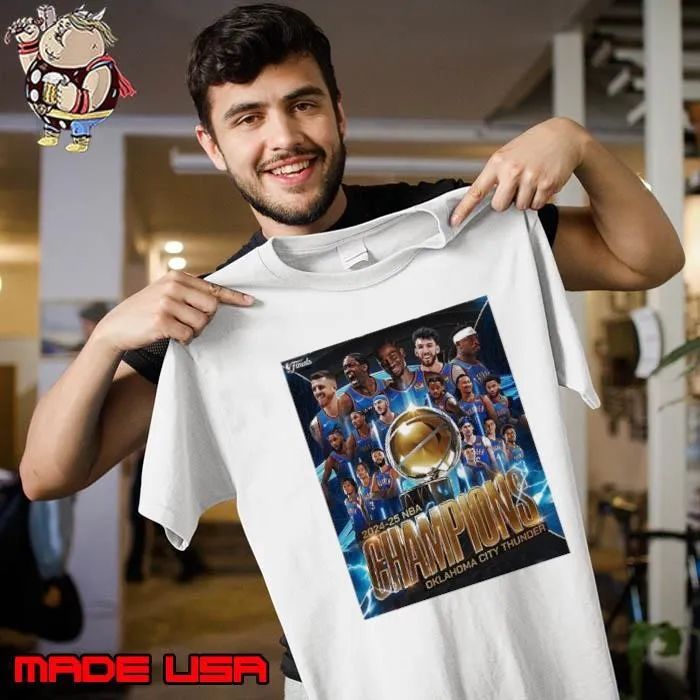 2024 25 NBA Champions Oklahoma City Thunder Unisex